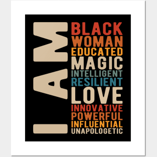 I Am Black Woman Educated Melanin Black History Month women history Posters and Art